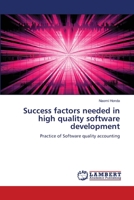 Success Factors Needed in High Quality Software Development 3848410370 Book Cover
