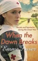 When the Dawn Breaks 0751551244 Book Cover