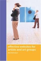 Effective Websites for Artists and Art Groups 1411696832 Book Cover