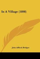 In a Village (Classic Reprint) 1166932281 Book Cover