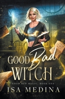 Good Bad Witch B0CM2P61N4 Book Cover