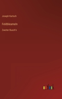 Feldbleameln: Zweiter Busch'n (German Edition) 3368703145 Book Cover