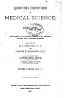 Quarterly Compendium of Medical Science (Classic Reprint) 1534992626 Book Cover