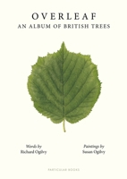 Overleaf: An Album of British Trees 0241674727 Book Cover