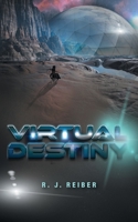 Virtual Destiny 1039142966 Book Cover
