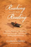 Rushing to Get You Reading: Families, Friends, and All Others 1524615994 Book Cover