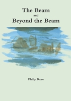 The Beam and Beyond the Beam 1291675094 Book Cover