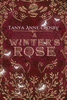 A Winter's Rose 1947204122 Book Cover