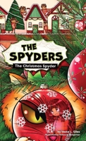 The Christmas Spyder 1990353126 Book Cover