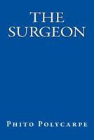 The Surgeon 1519615558 Book Cover