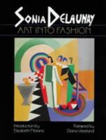 Sonia Delaunay: Art into Fashion 0807611662 Book Cover