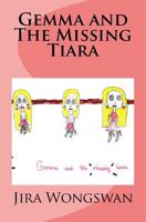 Gemma and The Missing Tiara 1544654669 Book Cover