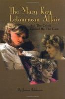 The Mary Kay Letourneau Affair 1585970581 Book Cover