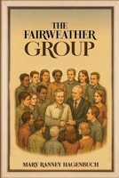 The Fairweather Group B0FG1XD2JN Book Cover