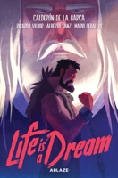 Life Is a Dream: The Graphic Novel 1684973333 Book Cover