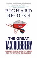 The Great Tax Robbery 1851689354 Book Cover