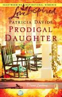 Prodigal Daughter 0373812868 Book Cover