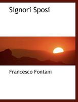 Signori Sposi 1140029142 Book Cover