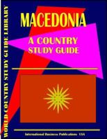 Macedonia Country Study Guide 0739714996 Book Cover