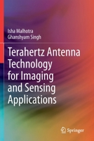 Terahertz Antenna Technology for Imaging and Sensing Applications 303068962X Book Cover
