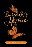 Butterfly's Home 1663222509 Book Cover