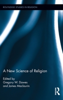A New Science of Religion 0415635853 Book Cover
