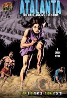 Atalanta: The Race Against Destiny 0822565692 Book Cover