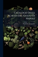 Catalogo Degli Acalefi Del Golfo Di Napoli 1246004682 Book Cover