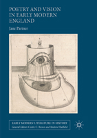 Poetry and Vision in Early Modern England 3319710168 Book Cover