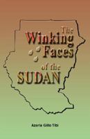 The Winking Faces of the Sudan 1598582879 Book Cover