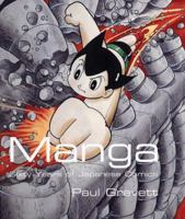Manga: 60 Years of Japanese Comics 1856693910 Book Cover