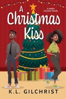 A Christmas Kiss 1734170581 Book Cover