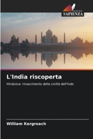 L'India riscoperta: Hindutva: rinascimento della civiltà dell'Indo 6206285642 Book Cover