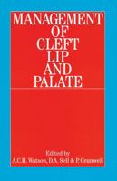 Management of Cleft Lip and Palate (Studies in Disorders of Communication) B01CMYC6SU Book Cover