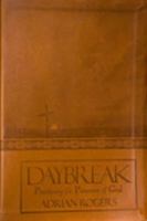 Daybreak: Practicing the Presence of God 0970209959 Book Cover