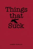 Things that Suck 0740797603 Book Cover