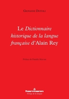 Le Dictionnaire historique de la langue française d'Alain Rey (HR.VERTIG.LANGU) (French Edition) 2705695990 Book Cover