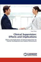 Clinical Supervision: Effects and Implications 3847317547 Book Cover