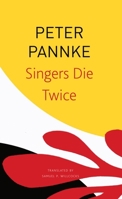 Singers Die Twice: A Journey to the Land of Dhrupad 0857428292 Book Cover