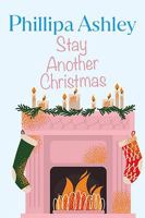 Stay Another Christmas 1444864378 Book Cover