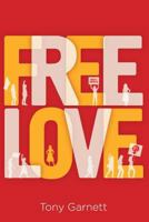 Free Love 1622122801 Book Cover