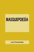 Masquepoesía 1291130691 Book Cover