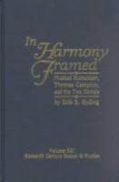 In Harmony Framed: Musical Humanism, Thomas Campion, and the Two Daniels (Sixteenth Century Essays and Studies) 0940474220 Book Cover