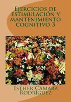 Ejercicios de Estimulaci�n y Mantenimiento Cognitivo 3 1983462039 Book Cover