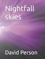 Nightfall skies B0CQ5BZ9XB Book Cover