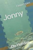 Jonny: On Holiday 1074002660 Book Cover
