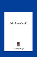 Frivolous Cupid 1719168458 Book Cover