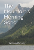 The Mountain's Morning Song (The Mountaintop Series Book 3) 1793378673 Book Cover