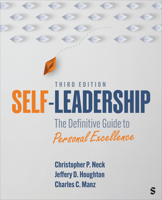 Self-Leadership: The Definitive Guide to Personal Excellence 1544324308 Book Cover