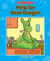 Help for Dear Dragon (Modern Curriculum Press Beginning to Read Series) 1599530198 Book Cover